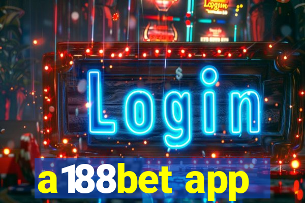 a188bet app